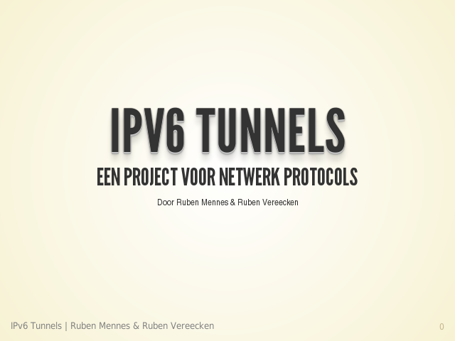 IPv6 Tunnels – Een project voor Netwerk Protocols – Inleiding