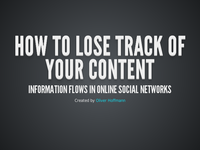 How To Lose Track of your content – Information FLows in Online Social Networks – Facebook