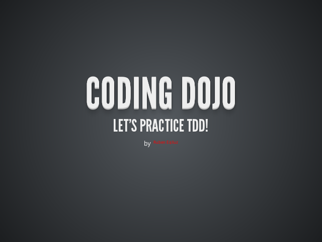 Coding Dojo – Let's practice TDD! – The company...