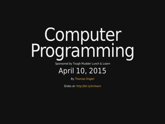 Computer Programming – April 10, 2015