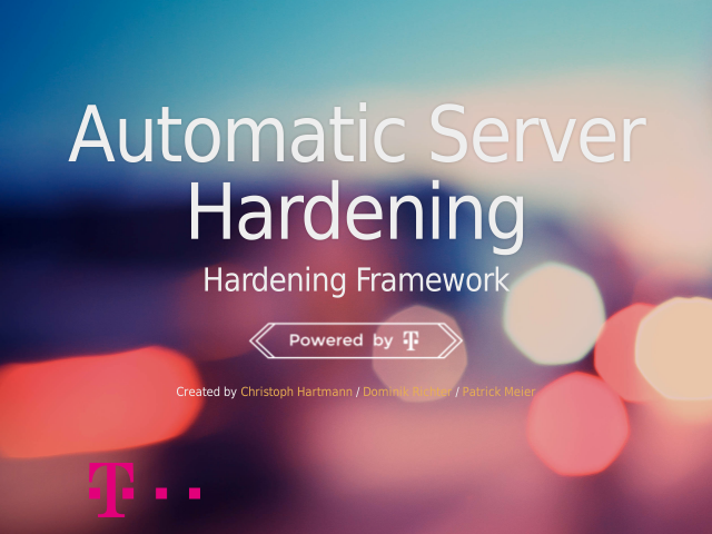 Automatic Server Hardening – Hardening Framework – Problem