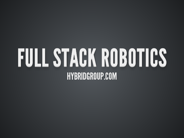 Full Stack Robotics – hybridgroup.com – Arduino