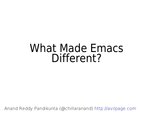 What Made Emacs Different? – What Is Emacs? – What Made Emacs Different?