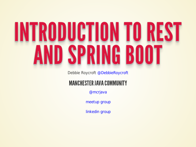 Introduction to REST and Spring Boot