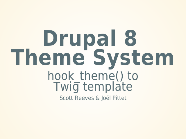 Drupal 8  Theme System – hook_theme() to  Twig template – Scott Reeves