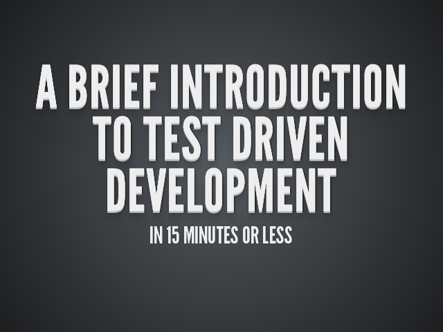 IntroToTestDrivenDevelopment