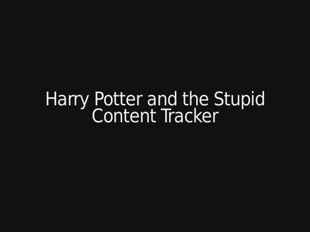 Harry Potter and the Stupid Content Tracker – Harry, Hermione and Ron are writing their memoirs – GitHub