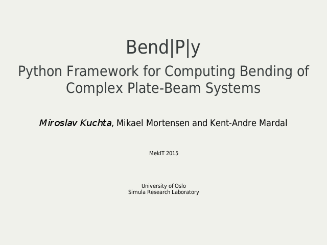 Bend|P|y – 
            Python Framework for Computing Bending of Complex Plate-Beam Systems
             – INTRODUCTION