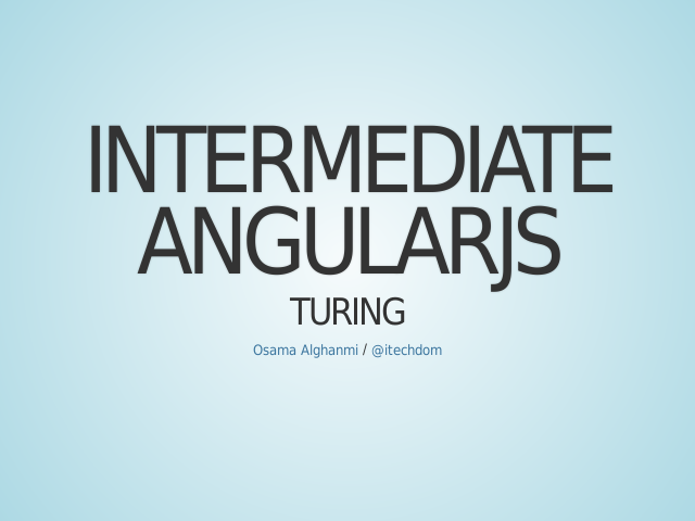 Intermediate Angularjs – Turing