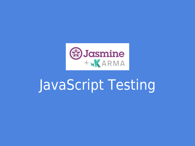 JavaScript Testing