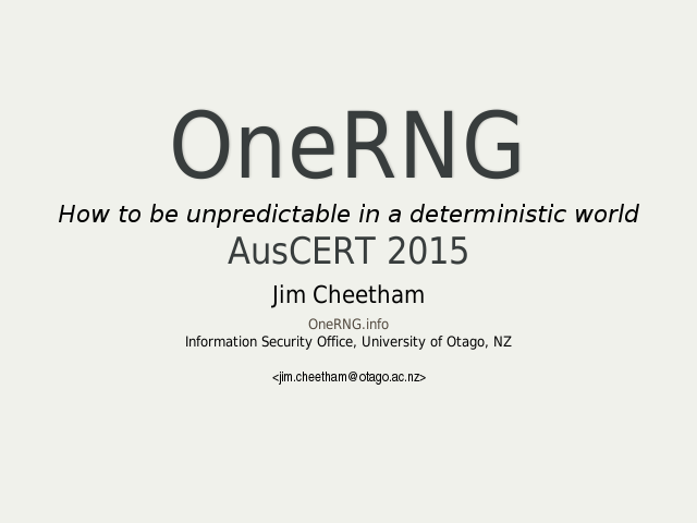 OneRNG – AusCERT 2015 – OneRNG