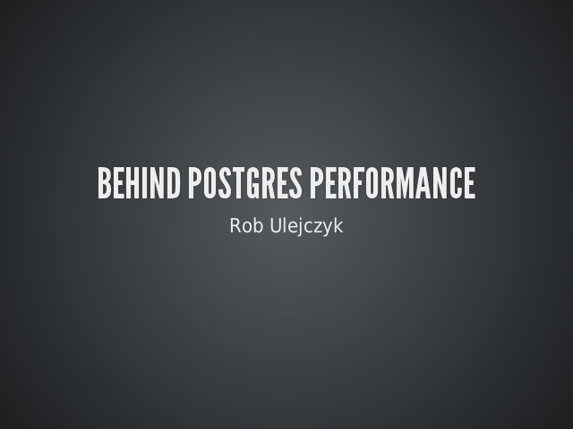 Behind Postgres performance – Setup – Cost