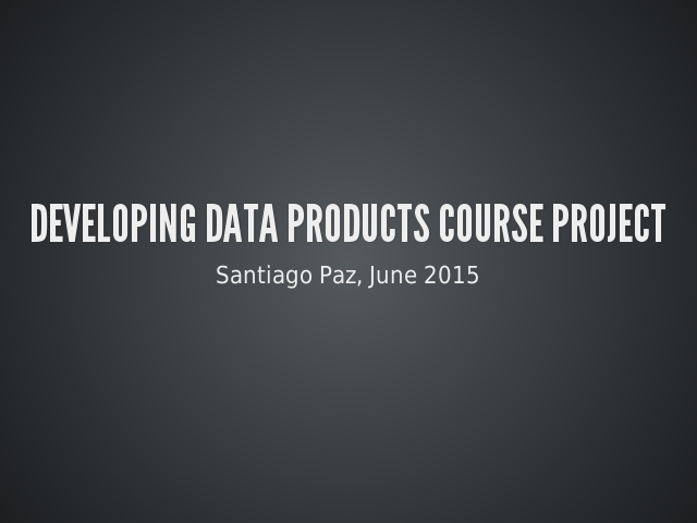 Developing Data Products Course Project