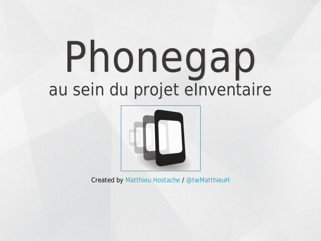 Phonegap –  au sein du projet eInventaire – Le projet eInventaire