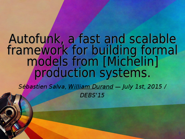 Autofunk, a fast and scalable framework for building formal models from [Michelin] production systems.