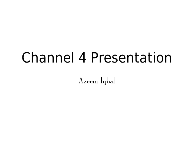 Channel 4 Presentation