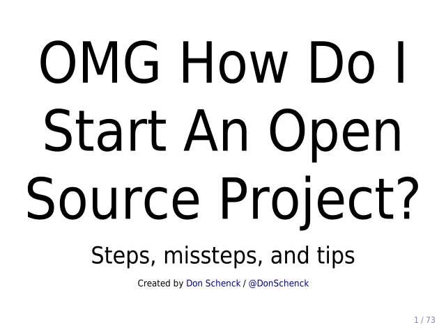 OMG How Do I Start An Open Source Project? – Steps, missteps, and tips – How do I even...?