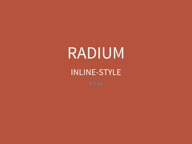 Radium – Inline-style – CSS 有許多問題