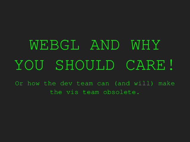 WebGL and why you should care! – What is WebGL?