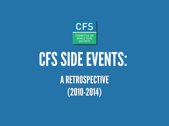 CFS Side Events: 
					 a retrospective (2010-2014)
				 – 
					 a retrospective (2010-2014)
				 –  a retrospective (2010-2014)