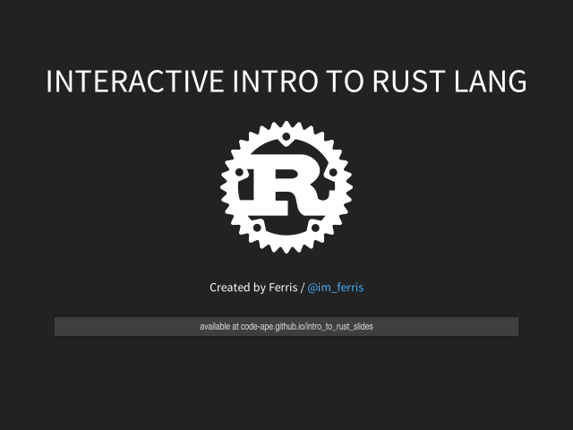 Interactive Intro to Rust Lang