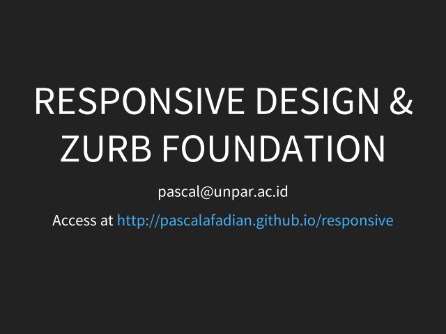 Responsive Design & ZURB Foundation