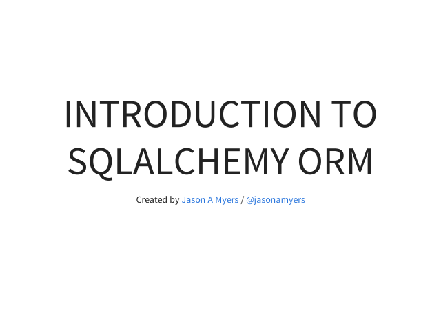 Introduction to SQLALchemy ORM – WARNING! – SQLAlchemy