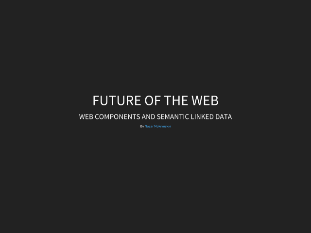 Future of the web – Web Components and semantic Linked Data – Indeed we can