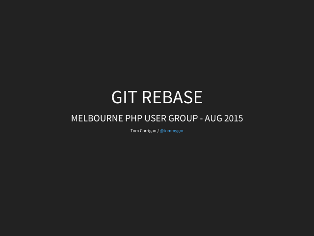 Git Rebase – Melbourne PHP User Group - Aug 2015 – We want to take the work in experiment (C4) and add it to master