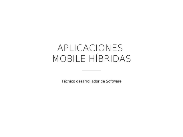 Aplicaciones  Mobile Híbridas