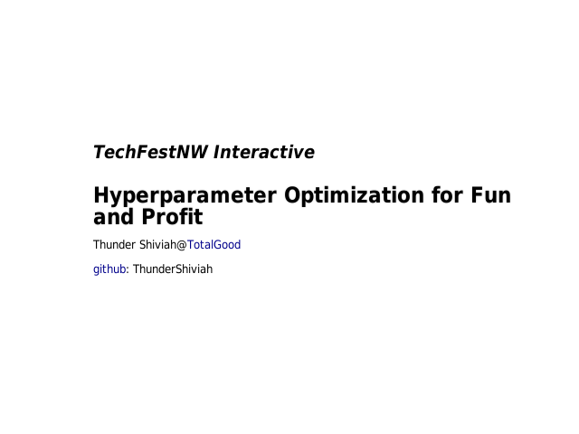 TechFestNW-Hyperparameter_talk