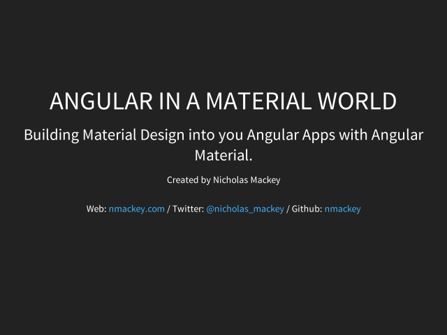 Angular in a Material World – Outline – What is Material Design?