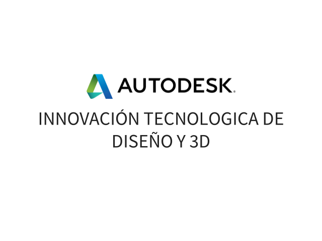 Innovación Tecnologica de Diseño y 3D