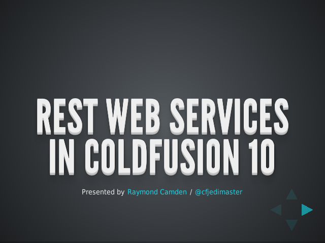 REST Web Services in ColdFusion 10