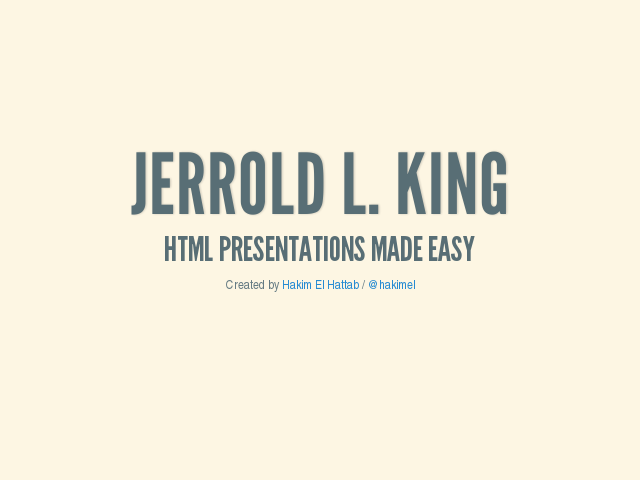 Jerrold L. King – HTML Presentations Made Easy – Vertical Slides