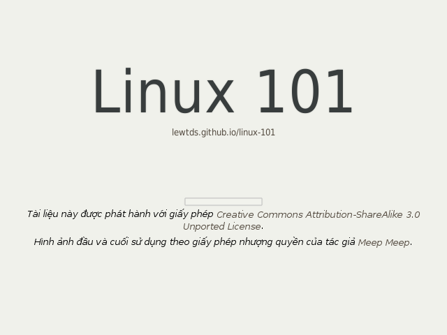 Linux 101 – Một thế giới rộng lớn – Tooi yeeu Vieetj Nam!