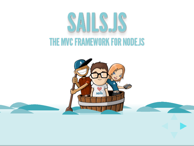 Sails.js – The MVC Framework for Node.js – Node.JS Base