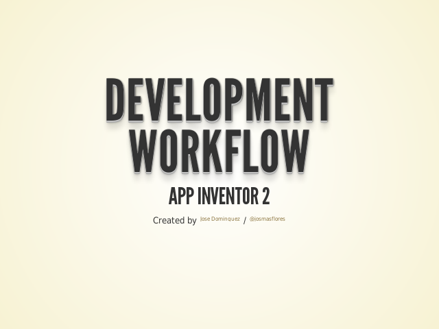 Development Workflow – App Inventor 2