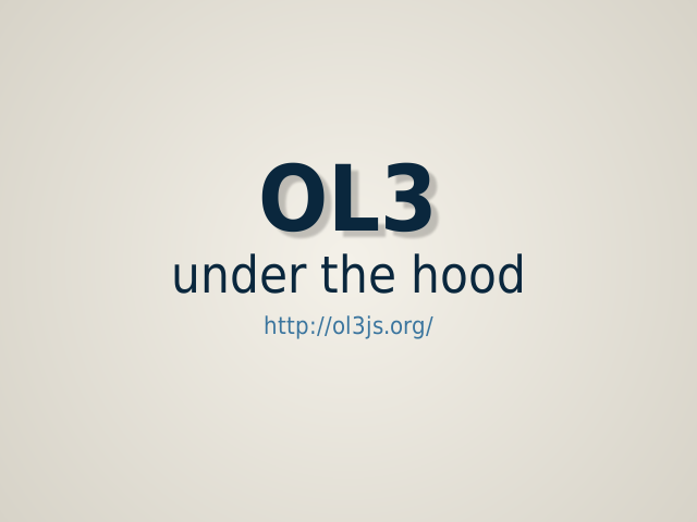 ol3 – under the hood