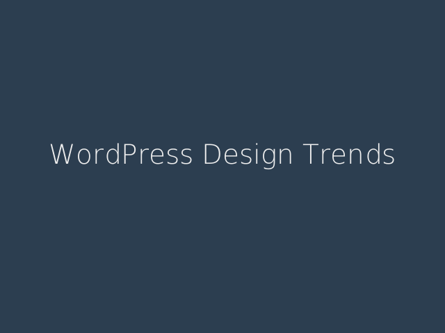 WordPress Design Trends – I am Mel Choyce – Visual Design Trends