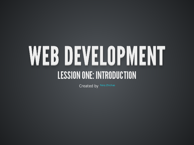 Web Development – Lession One: Introduction – History
