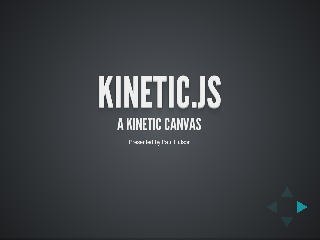 Kinetic.js – A Kinetic Canvas – First... the HTML5 Canvas