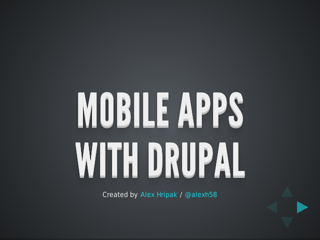 Mobile Apps – with Drupal – Your options