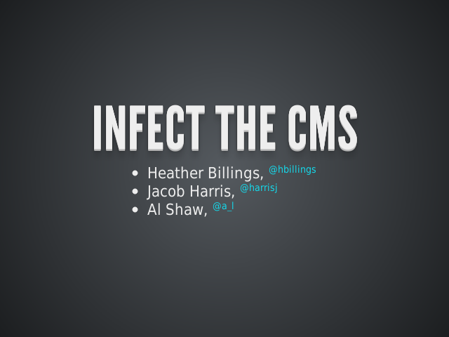 INFECT THE CMS