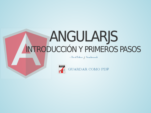 AngularJS – Introducción y primeros pasos – Por qué AngularJS