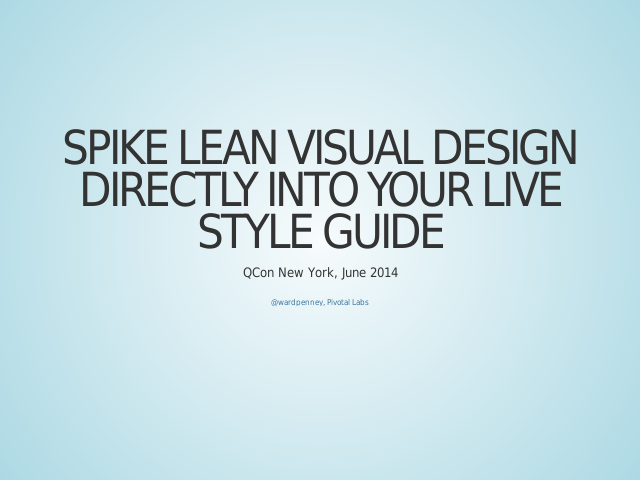Spike Lean Visual Design Directly into Your Live Style Guide