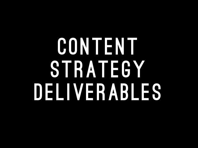 content-strategy-deliverables