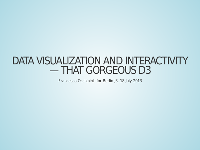Data visualization and interactivity — that gorgeous D3 – what is it all about – sense making