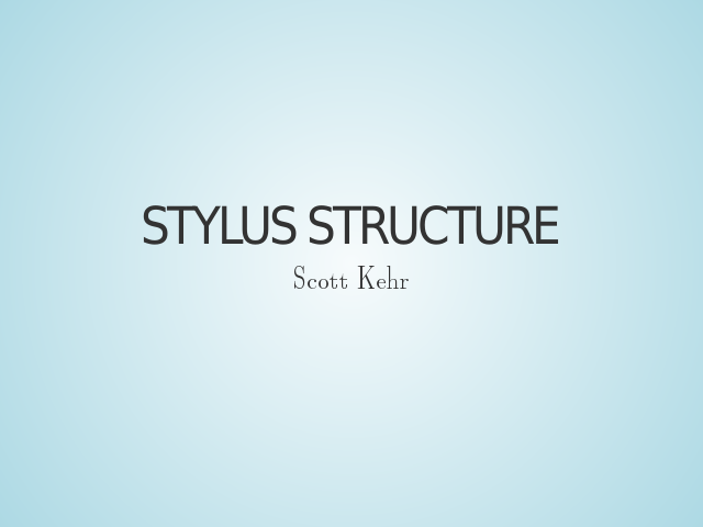 stylus-structure