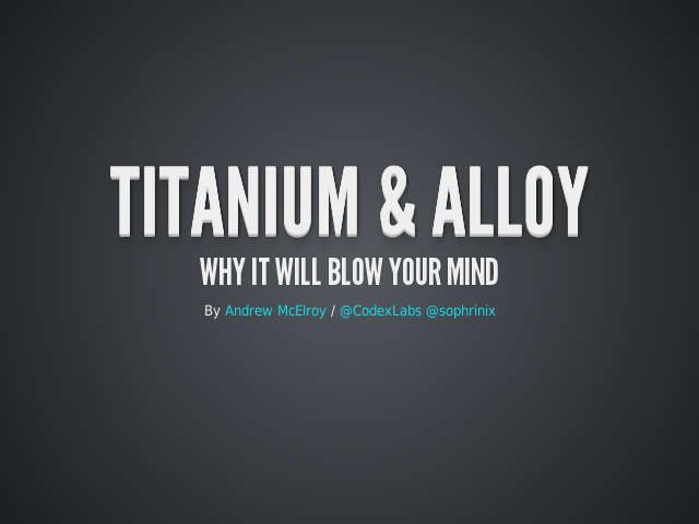 Titanium & Alloy – Why it will blow your mind